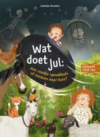 Wat doet Jul: een rondje spookhuis of meteen naar huis? /, Boeken, Verzenden, Gelezen, Jolanda Horsten