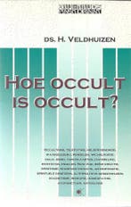 Hoe occult is occult ? / Bij-tijds pastoraat 9789024282852, Boeken, Verzenden, Gelezen, H. Veldhuizen