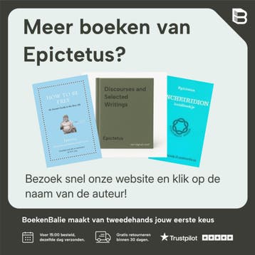 Vrij en onkwetsbaar 9789025312008 Epictetus, Verzenden, Zo goed als nieuw, Epictetus