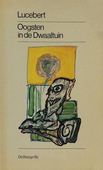 OOGSTEN IN DE DWAALTUIN - Lucebert 9789023445685, Boeken, Verzenden, Gelezen, Lucebert