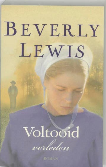 Voltooid verleden - Beverly Lewis 9789061409069, Boeken, Romans, Verzenden, Gelezen, Beverly Lewis