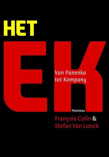 Het EK - François Colin 9789022332542, Verzenden, Zo goed als nieuw, François Colin