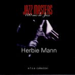 cd - Herbie Mann - Jazz Masters (100 Ans De Jazz), Verzenden, Zo goed als nieuw
