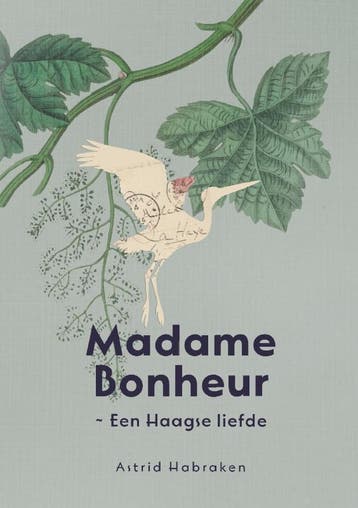 Madame Bonheur | Astrid Habraken | Nieuw, Ophalen of Verzenden, Nieuw, Astrid Habraken