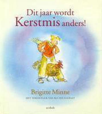 Dit jaar wordt Kerstmis anders! / Zonnekind-leesboeken, Boeken, Verzenden, Zo goed als nieuw, Brigitte Minne