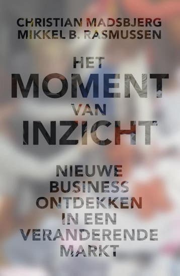 Het moment van inzicht - Christian Madsbjerg 9789047005711, Verzenden, Gelezen, Christian Madsbjerg