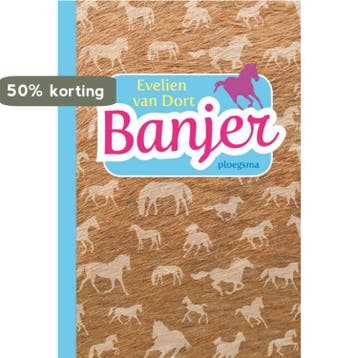 Banjer / Banjer 9789021670386 Evelien van Dort, Boeken, Verzenden, Zo goed als nieuw, Evelien van Dort