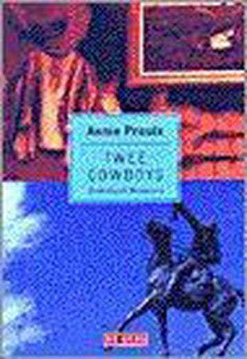 Twee cowboys - A. Proulx 9789052266374, Verzenden, Gelezen, A. Proulx