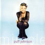 cd - Puff Johnson - Miracle, Verzenden, Zo goed als nieuw