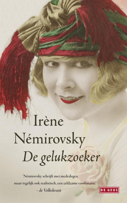 De gelukzoeker - Irene Nemirovsky 9789044510676, Boeken, Romans, Zo goed als nieuw, Verzenden