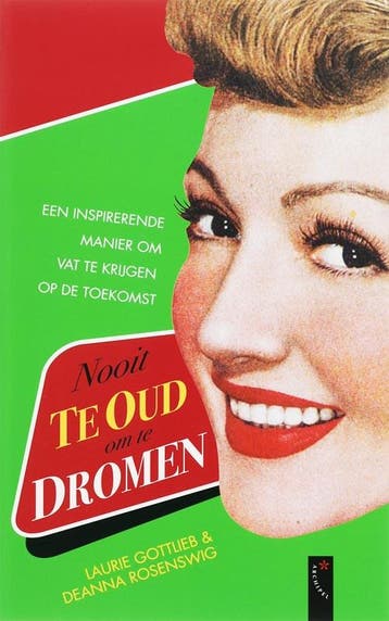Nooit te oud om te dromen 9789063052294 L. Gottlieb, Verzenden, Zo goed als nieuw, L. Gottlieb