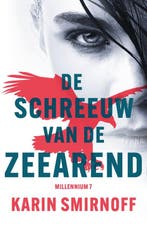 9789056727505 Millennium 7 - De schreeuw van de zeearend, Boeken, Verzenden, Zo goed als nieuw, Karin Smirnoff