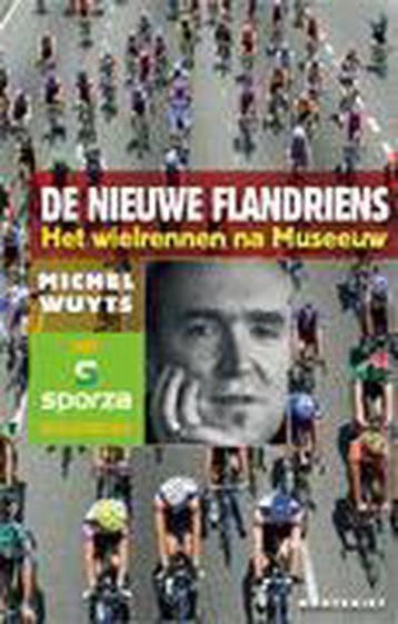 De nieuwe Flandriens - M. Wuyts 9789052408309, Verzenden, Zo goed als nieuw, M. Wuyts