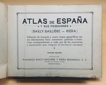 Bailly-Baillière, Riera - Atlas de España y sus Posesiones -
