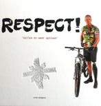 Respect! - Vallen en weer opstaan 9789082372601, Verzenden, Gelezen, Johan Bergsma