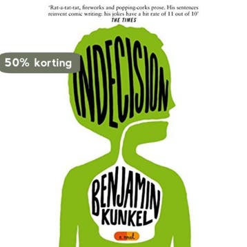 Indecision - Benjamin Kunkel 9780330444576, Verzenden, Gelezen, Benjamin Kunkel