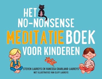 9789021596921 Het no-nonsense meditatieboek voor kinderen, Verzenden, Nieuw, Steven Laureys