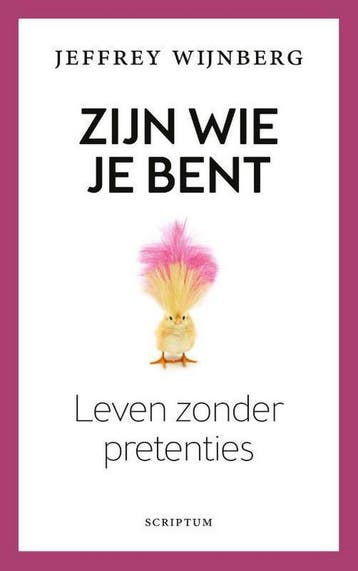 Zijn wie je bent - Jeffrey Wijnberg 9789463191357, Verzenden, Gelezen, Jeffrey Wijnberg