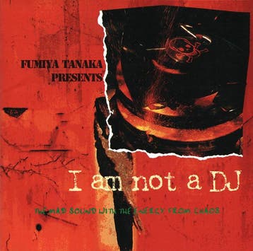 cd - Fumiya Tanaka - I Am Not A DJ, Verzenden, Zo goed als nieuw