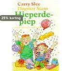 Hieperdepiep 9789026911866 Carry Slee, Verzenden, Gelezen, Carry Slee
