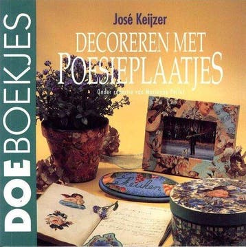Decoreren met poesieplaatjes. doebo - Keijzer, Verzenden, Gelezen