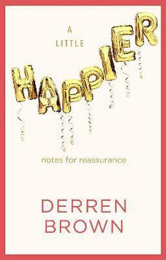 A Little Happier 9781787634473 Derren Brown, Boeken, Taal | Engels, Gelezen, Verzenden