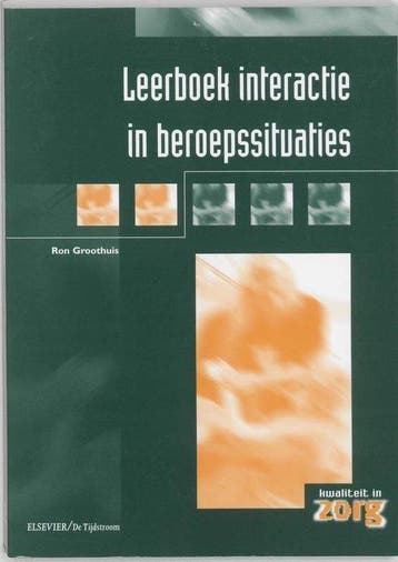 Leerboek interactie in beroepssituaties - Groothuis, Boeken, Verzenden, Gelezen