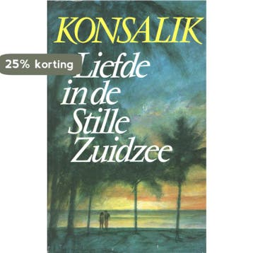 Liefde in de stille zuidzee - Heinz G. Konsalik, Boeken, Verzenden, Gelezen, Heinz G. Konsalik
