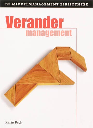 Verandermanagement / De middelmanagement bibilotheek / 4, Verzenden, Zo goed als nieuw, Karin Bech