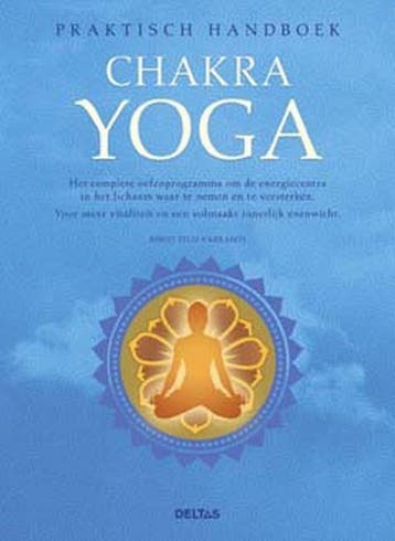 Praktisch handboek chakra yoga - B. Feliz Carrasco, Verzenden, Gelezen, B. Feliz Carrasco