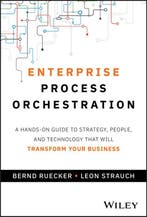9781394309672 Enterprise Process Orchestration, Verzenden, Nieuw, Bernd Ruecker