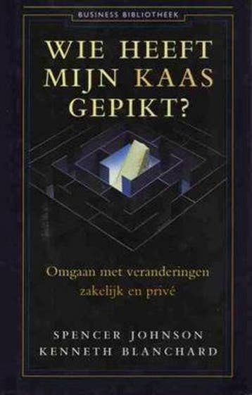 Wie heeft mijn kaas gepikt? / Business bibliotheek, Verzenden, Gelezen, Spencer Johnson