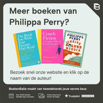 Het boek waarvan je wilde dat je ouders het hadden gelezen, Verzenden, Zo goed als nieuw, Philippa Perry