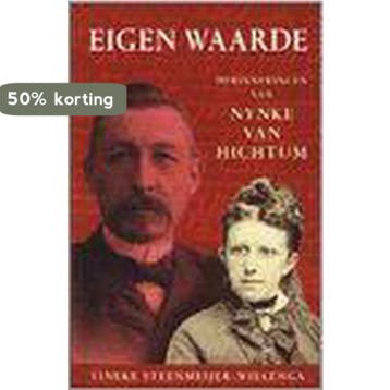 Eigen waarde - T. Steenmeijer-Wielenga 9789033011207, Verzenden, Gelezen, T. Steenmeijer-Wielenga