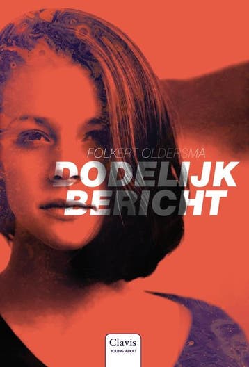 Dodelijk Bericht | Folkert Oldersma | Nieuw, Ophalen of Verzenden, Nieuw, Folkert Oldersma