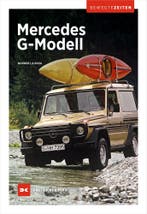 Mercedes G-Modell Bewegte Zeiten, W460, W461, W463, W464, Algemeen, Verzenden, Nieuw, Norbert Giessen