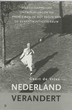 Nederland verandert. 9789055891887 G. de Vries, Verzenden, Gelezen, G. de Vries