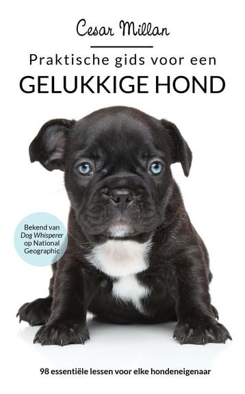 Praktische gids voor een gelukkige hond - Cesar Millan, Verzenden, Gelezen, Cesar Millan