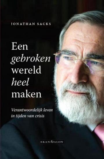 Een gebroken wereld heel maken - Jonathan Sacks, Boeken, Godsdienst en Theologie, Verzenden, Gelezen, Jonathan Sacks