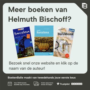 Barcelona / ANWB Extra - Helmuth Bischoff 9789018031473, Verzenden, Zo goed als nieuw, Helmuth Bischoff