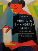Vrouwen en kinderen eerst (9789460044540, Els Kloek), Verzenden, Nieuw