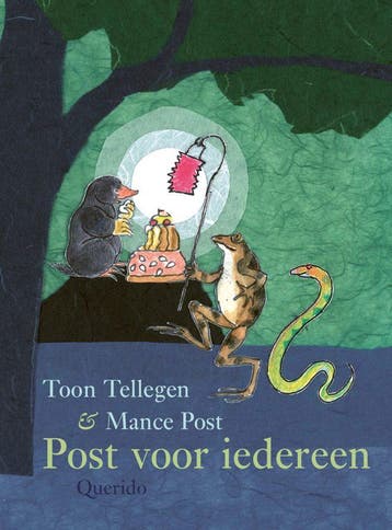 Post voor iedereen (Goed), Verzenden, Gelezen, Toon Tellegen