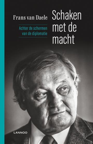 Schaken met de macht - Frans van Daele 9789401458078, Verzenden, Zo goed als nieuw, Frans van Daele