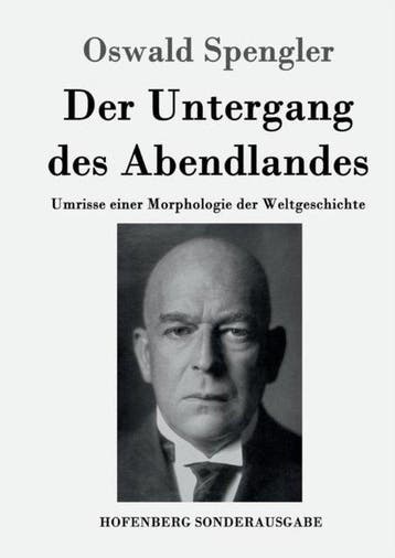 9783843080347 Der Untergang des Abendlandes: Umrisse eine..., Verzenden, Gelezen, Oswald Spengler