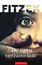 De ogenverzamelaar 9789026128974 Sebastian Fitzek, Boeken, Verzenden, Gelezen, Sebastian Fitzek