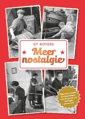 Meer nostalgie - G T Rovers 9789045217864, Boeken, Verzenden, Zo goed als nieuw, G T Rovers