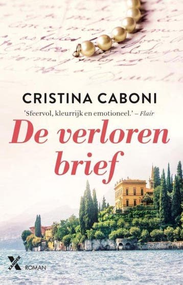 De verloren brief - Cristina Caboni 9789401622042, Boeken, Verzenden, Zo goed als nieuw, Cristina Caboni