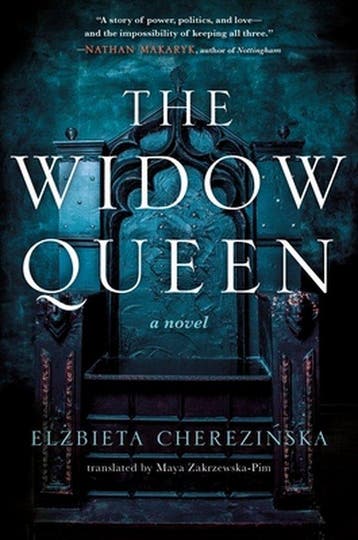 The Bold-The Widow Queen 9781250218018 Elzbieta Cherezinska, Verzenden, Gelezen, Elzbieta Cherezinska