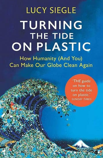 Turning the Tide on Plastic - Lucy Siegle 9781409182993, Verzenden, Gelezen, Lucy Siegle