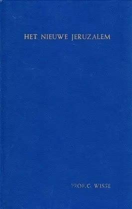 Wisse, Prof. G.-Het nieuwe Jeruzalem, Verzenden, Nieuw